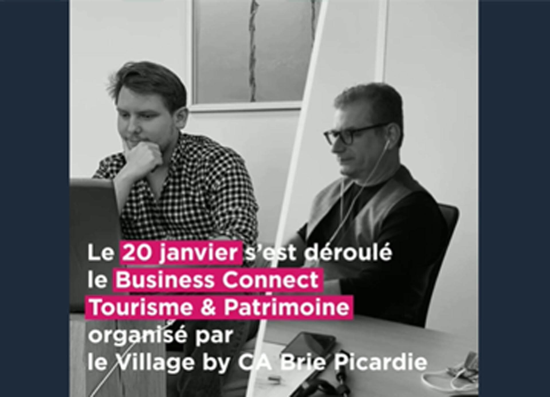 Retour sur le Business Connect organisé avec le Village by CA Brie Picardie